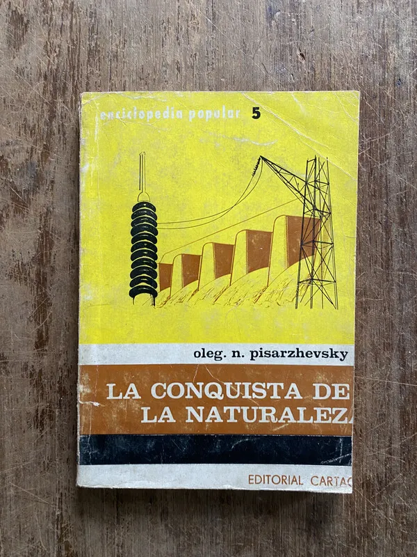 La conquista de la naturaleza - Pisarzhevsky Oleg N. (5a1)