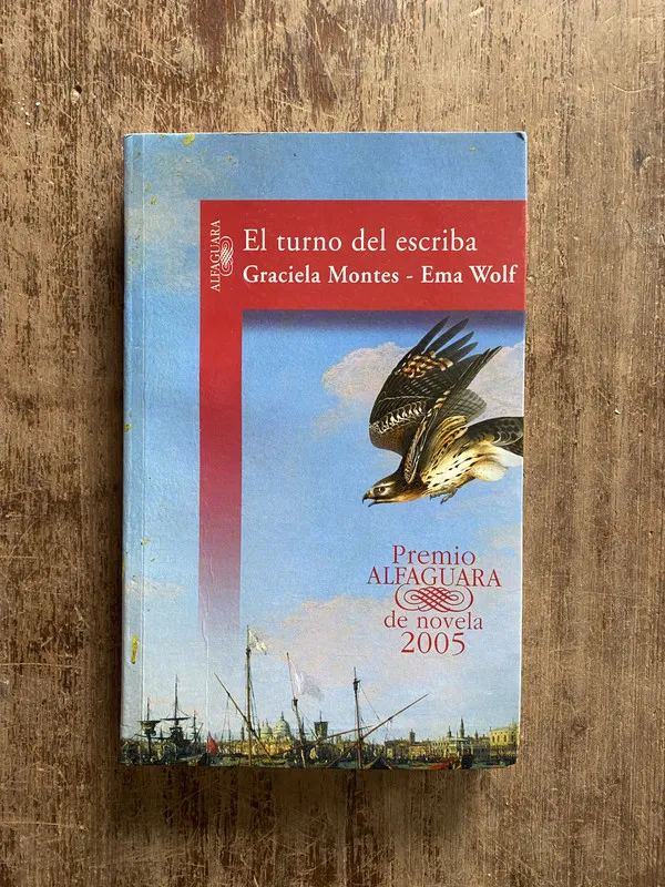 Tapa de El turno del escriba - Montes Graciela / Wolf Ema (5a1)