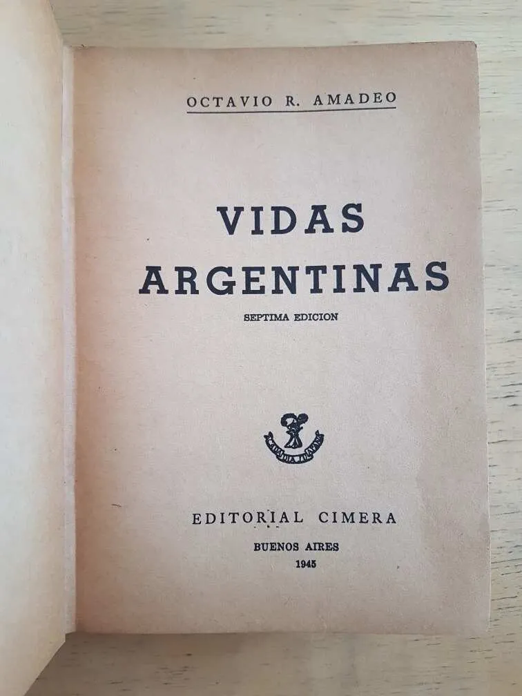 Vidas Argentinas - Amadeo, Octavio (k3)