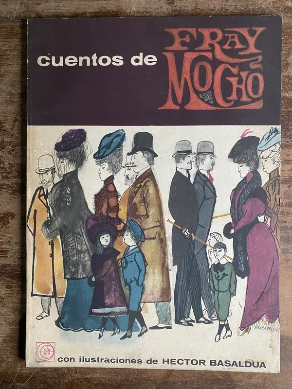 Cuentos de Fray Mocho - Fray Mocho (5a7)
