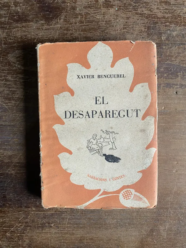 El Desaparegut (en catalan) - Benguerel Xavier (5b2)