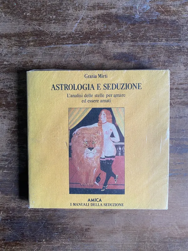 Astrologia e Seduzione (en italiano) - Mirti Grazia (5b2)