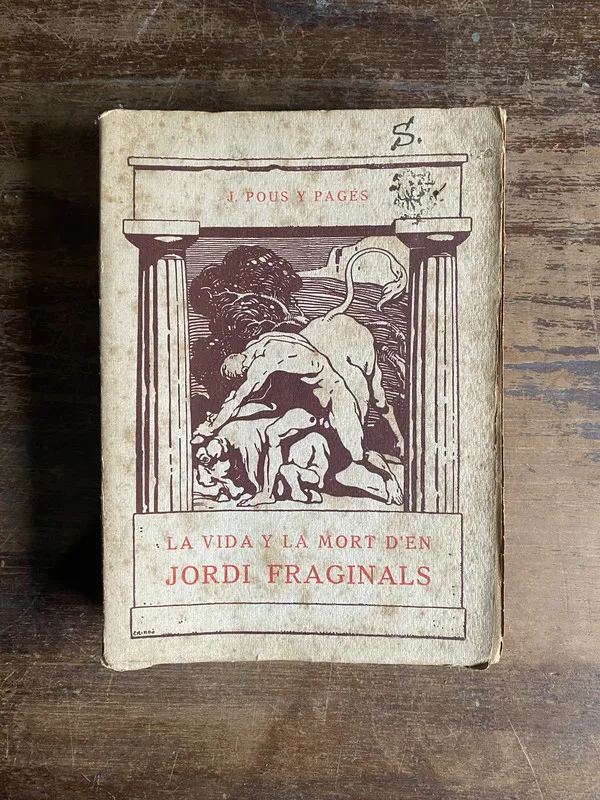 Tapa de La vida y la mort d'en Jordi Fraginals - Pous y Pages (5b2)