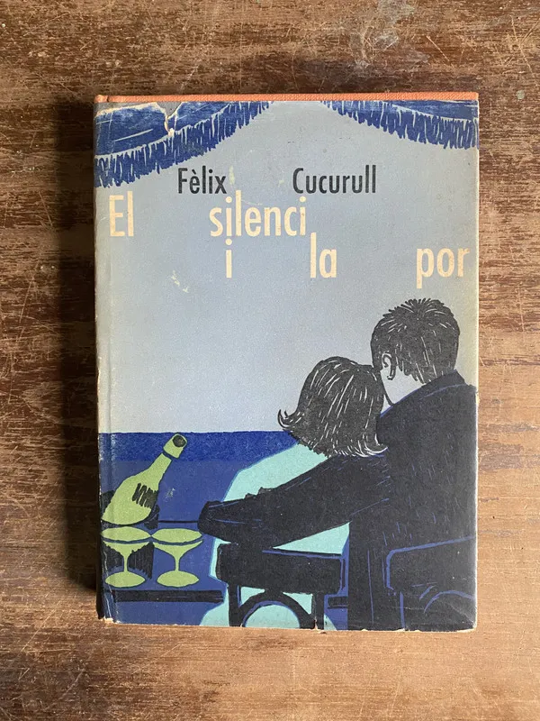 Tapa de El silenci i la por (en catalan) - Cucurull Fèlix (5b2)