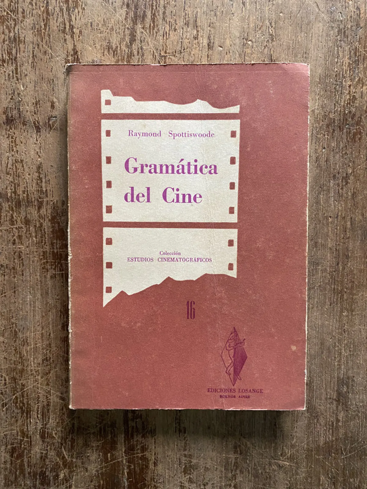 Gramatica del Cine - Spottiswoode Raymond (5b3)