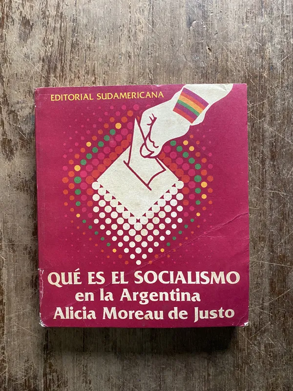 Tapa de Que es el Socialismo en la Argentina - Moreau de Justo (5b3
