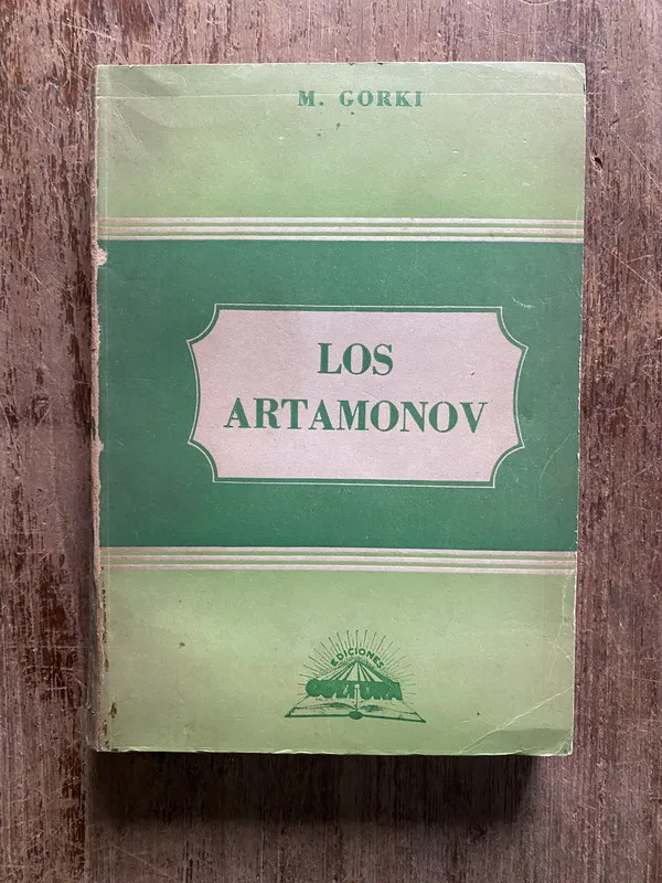 Los Artamonov - Gorki M. (5b4)