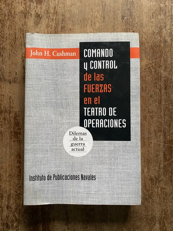 Comando y Control de las Fuerzas en el - Cushman (5b4)