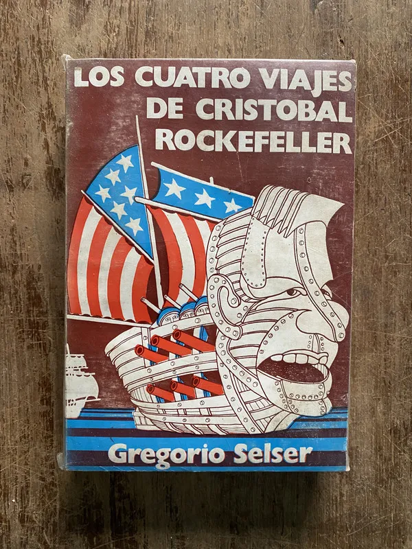 Los cuatro viajes de Cristobal Rockefeller - Selser (5b4)