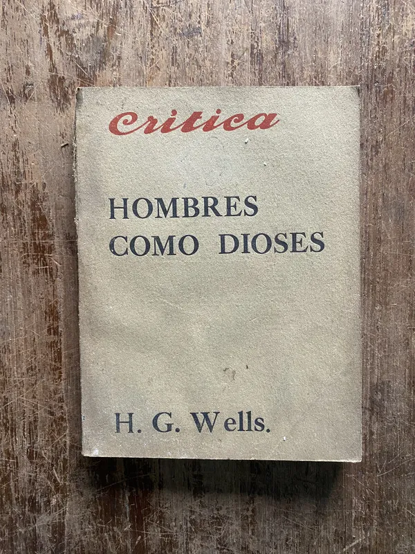 Hombres como dioses - Wells H. G. (5b4)