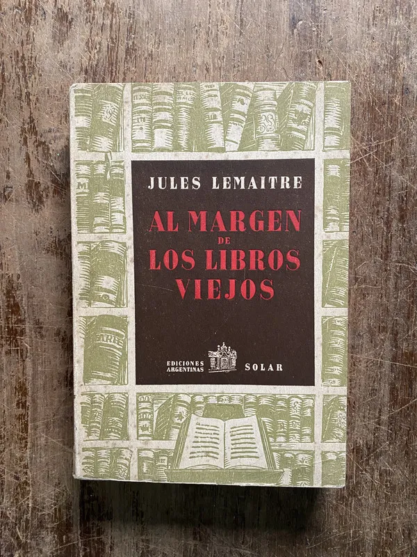 Tapa de Al margen de los libros viejos - Lemaitre Jules (5b4)