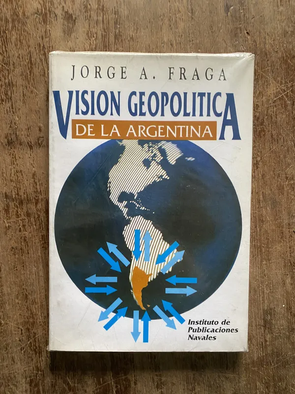 Vision Geopolitica de la Argentina - Fraga Jorge A. (5b4)