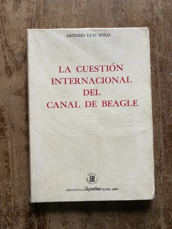 La cuestion internacional del Canal de Beagle - Melo (5b5)