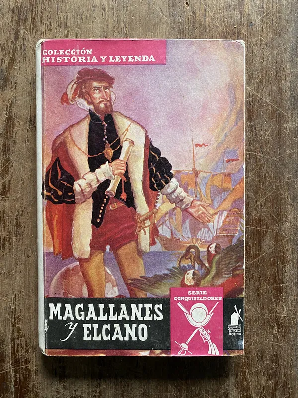Magallanes y Elcano - Jose Mallorqui Figuerola (5b5)