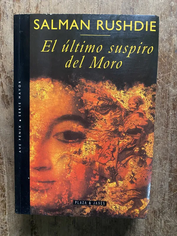 El ultimo suspiro del Moro - Rushdie Salman (5b5)