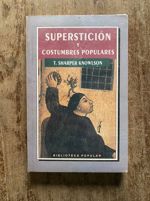 Tapa de Supersticion y Costumbres Populares - Knowlson (5b5)