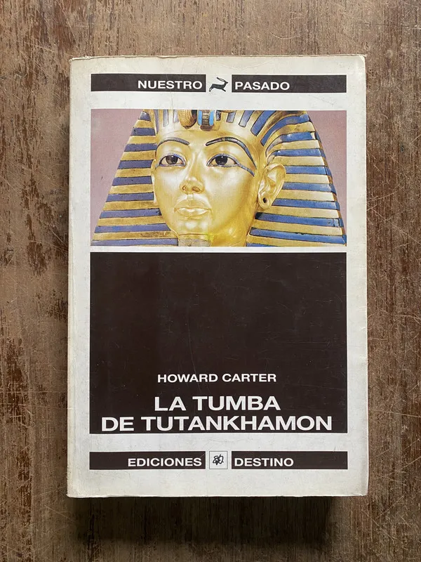 La tumba de Tutankhamon - Carter Howard (5b5)