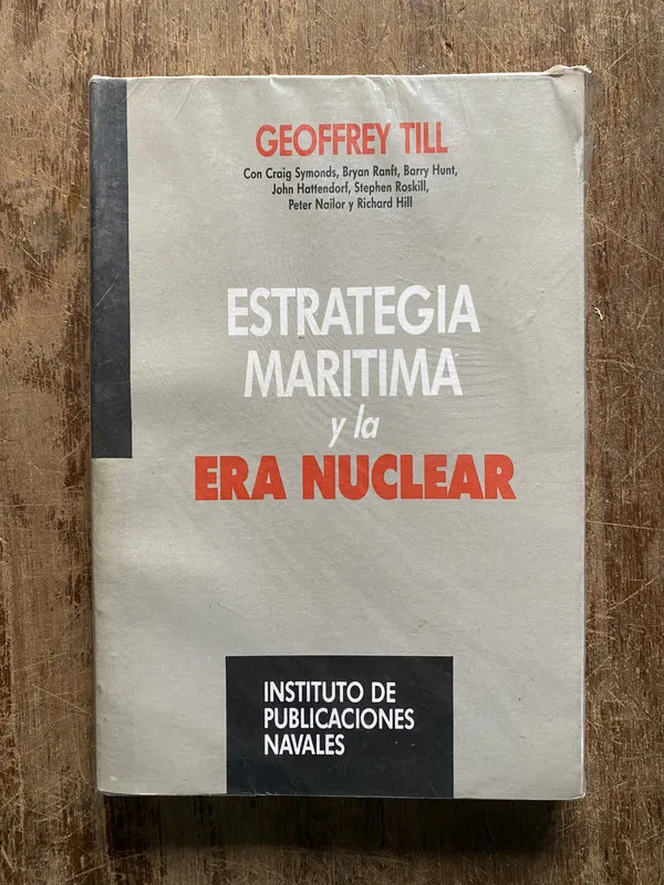 Tapa de Estrategia Maritima y la Era Nuclear - Till Geoffrey (5b5)