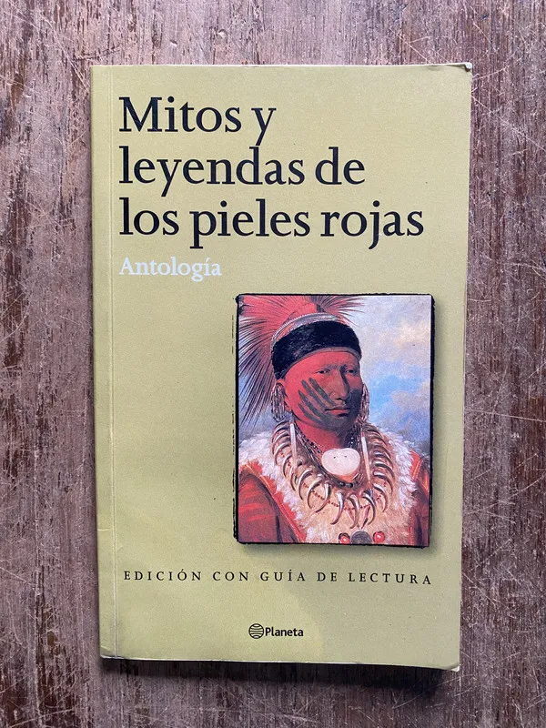 Mitos y leyendas de los pieles rojas - PARIS (5b5)