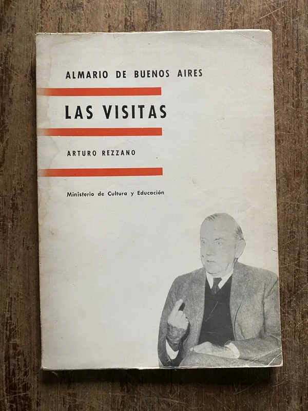 Las visitas - Rezzano Arturo (5b1)