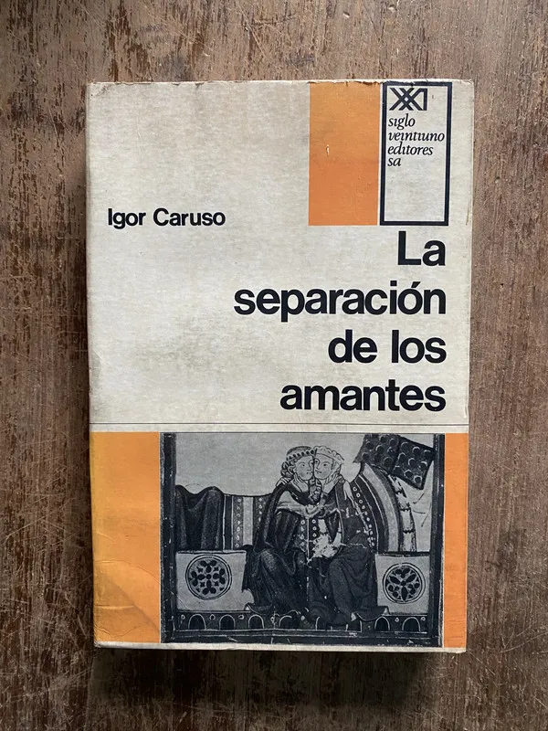 La separacion de los amantes - Caruso Igor (5b1)