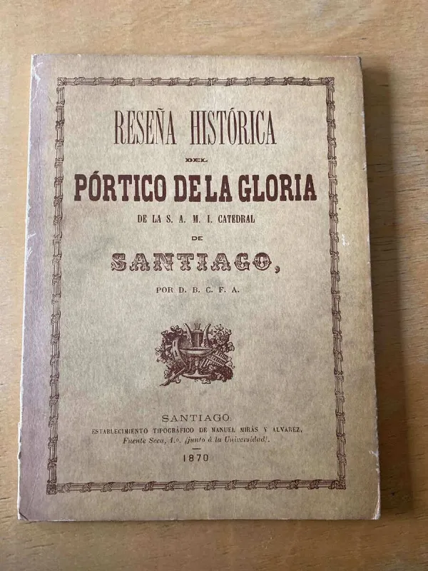 Tapa de Reseña Historica Del Portico De La Gloria De La S.a.m.i (d4)