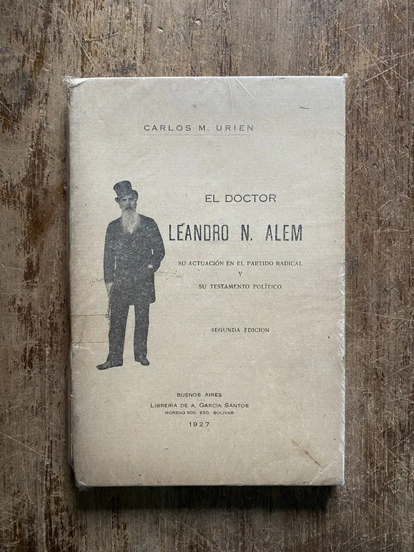 El Doctor Leandro N. Alem - Urien Carlos M. (5b1)