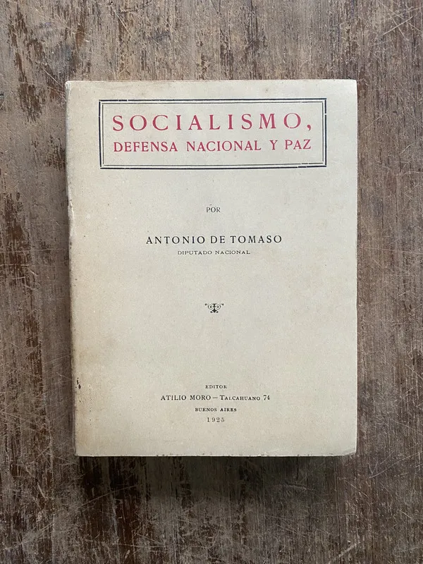 Socialismo Defensa Nacional y Paz - De Tomaso (4z7)