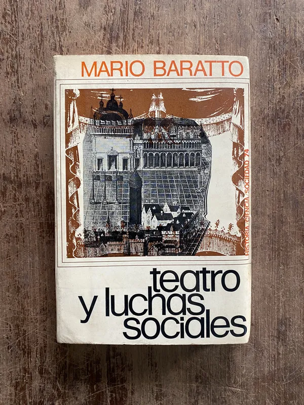 Teatro y luchas sociales - Baratto Mario (4z7)