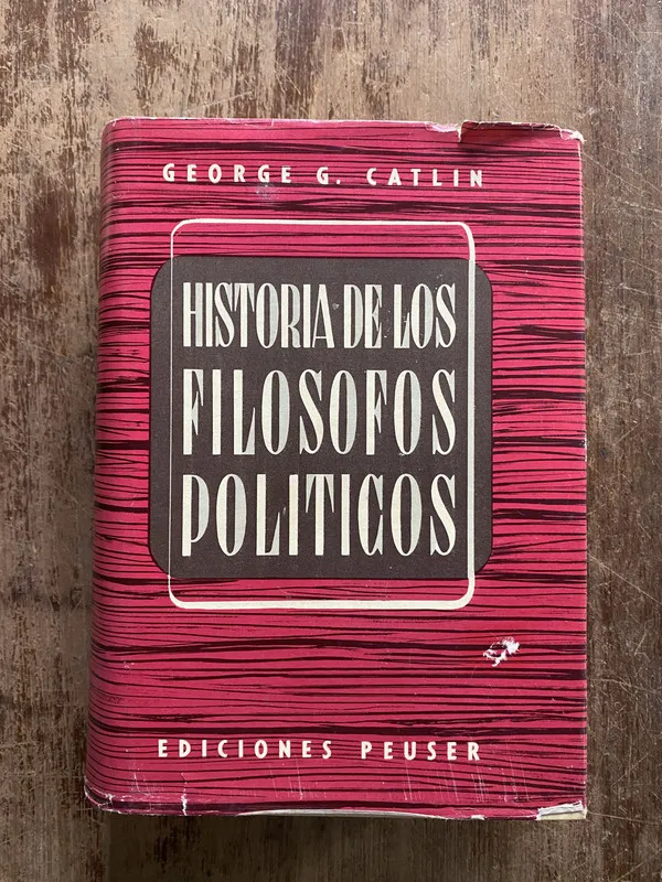 Historia de los Filosofos Politicos - Catlin (4z7)