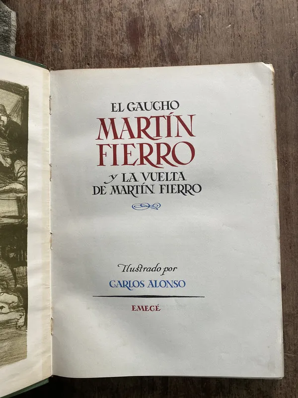 El Gaucho Martin Fierro y La Vuelta de - Hernandez (4z7)