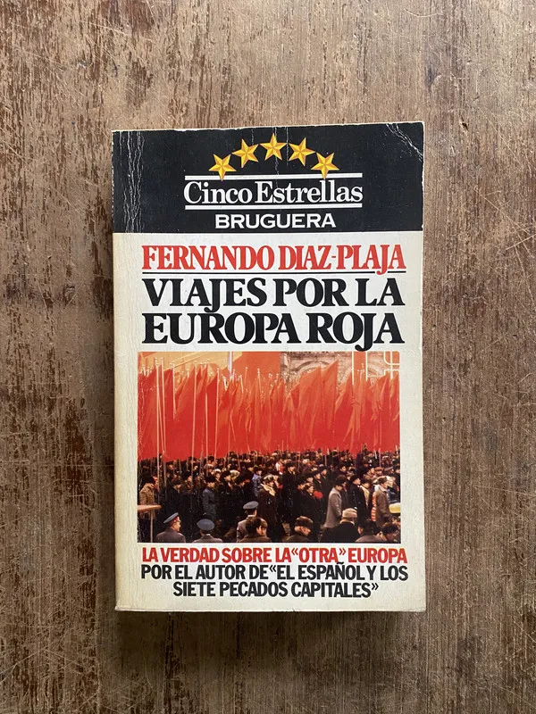 Viajes por la Europa Roja - Diaz-Plaja Fernando (4z7)