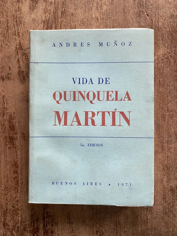 Vida de Quinquela Martin - Muñoz Andres (4z7)