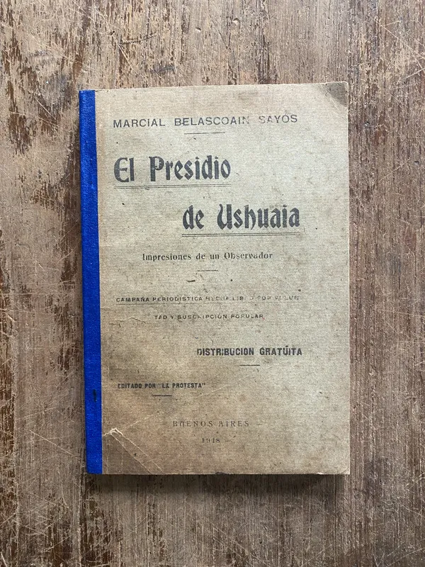Tapa de El Presidio de Ushuaia - Belascoain Sayos Marcial (4z7)