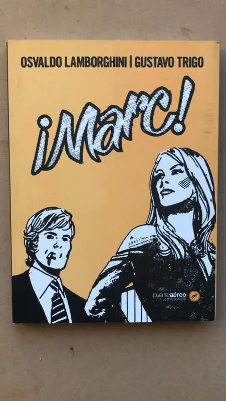 ¡marc! - Lamborghini, Osvaldo; Trigo, Gustavo (cc2)