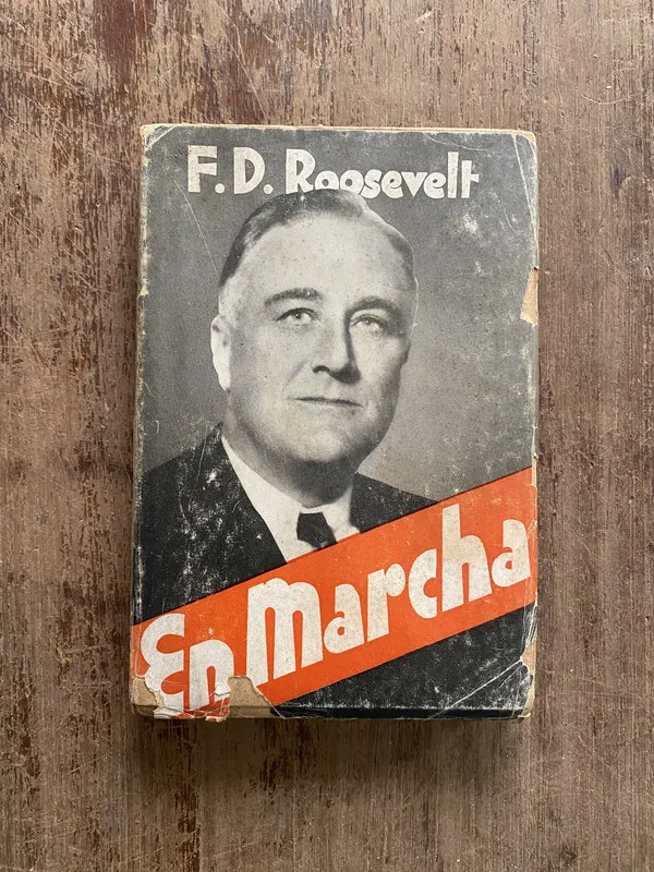 En Marcha - Roosevelt F.D. (5b6)