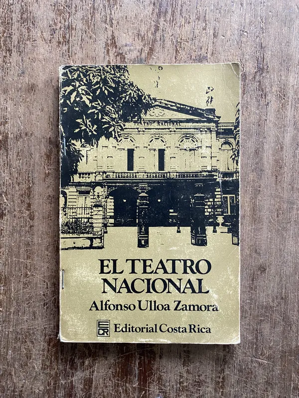 El Teatro Nacional - Ulloa Zamora Alfonso (5b6)
