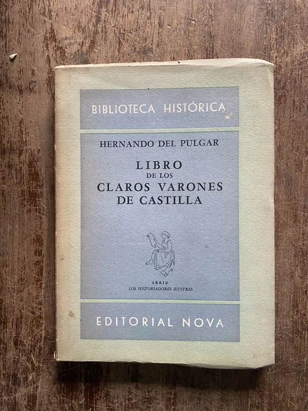 Libro de los Claros Varones de Castilla - Del Pulgar (5b6)