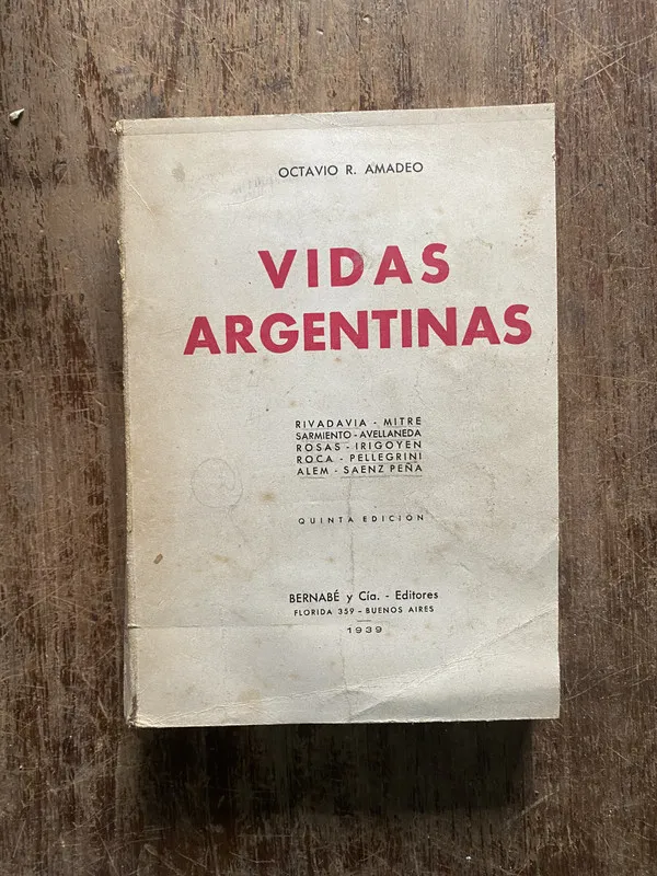 Vidas Argentinas - Amadeo Octavio R. (5b6)