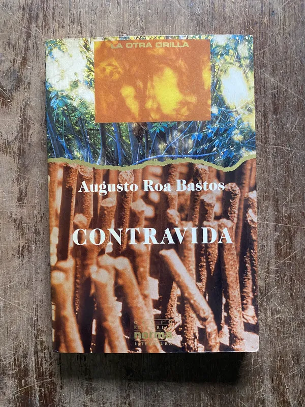 Contravida - Roa Bastos Augusto (5b6)