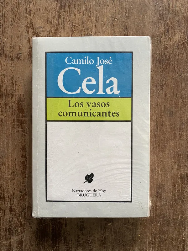 Los vasos comunicantes - Cela Camilo Jose (5b6)
