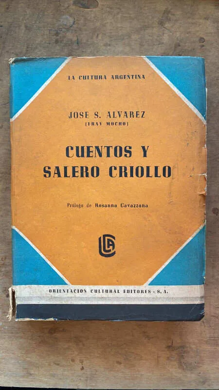 Cuentos Y Salero Criollo - Alvarez, Jose (fray Mocho) (ee4)
