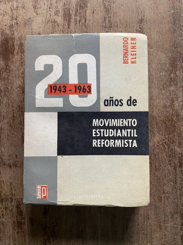 20 años de Movimiento Estudiantil Reformista - Kleiner (5h2