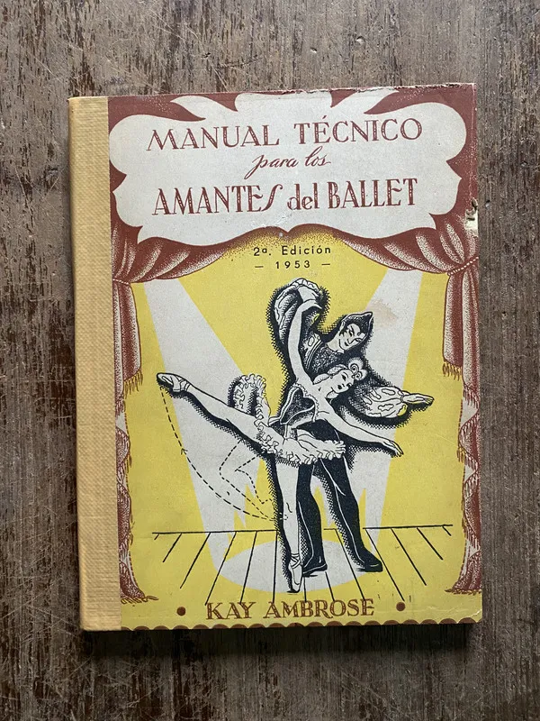 Manual Tecnico para los Amantes del Ballet - Ambrose (5h2)
