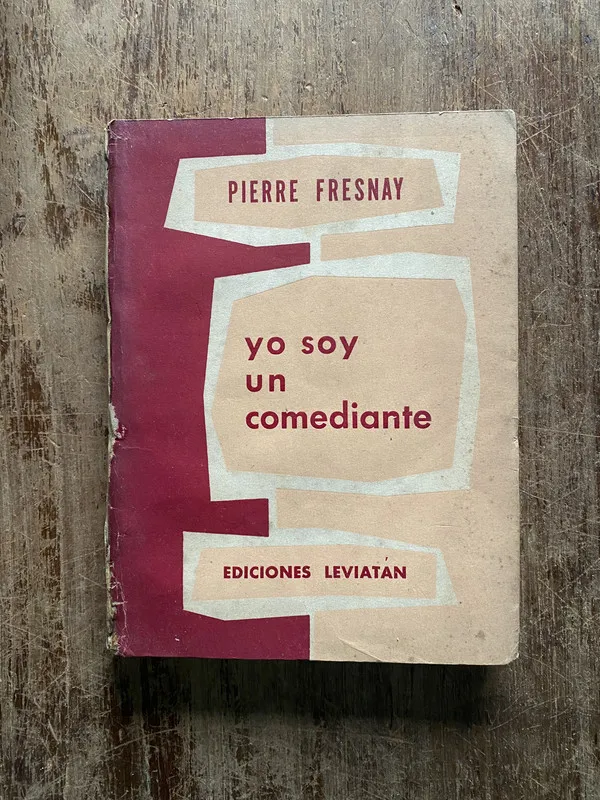 Yo soy un comediante - Fresnay Pierre (5h2)