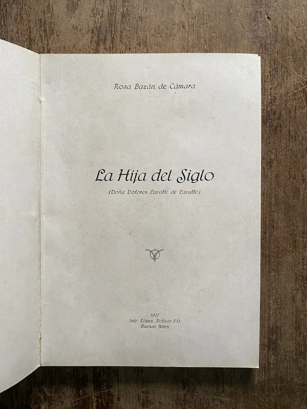 La Hija del Siglo - Bazan de Camara Rosa (5h3)