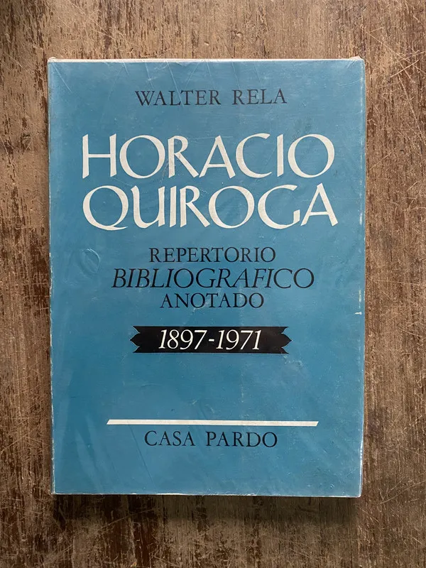 Horacio Quiroga - Rela Walter (5h3)