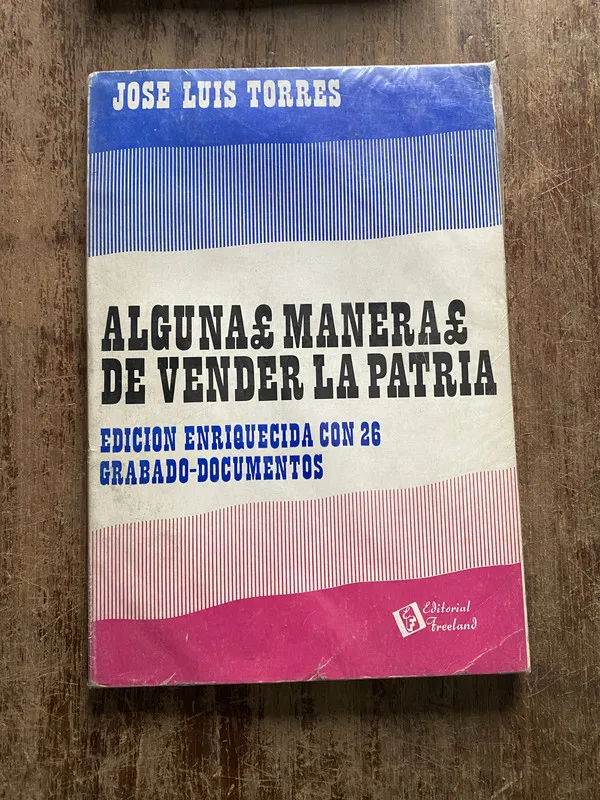 Algunas Maneras de Vender la Patria - Torres (5h3)