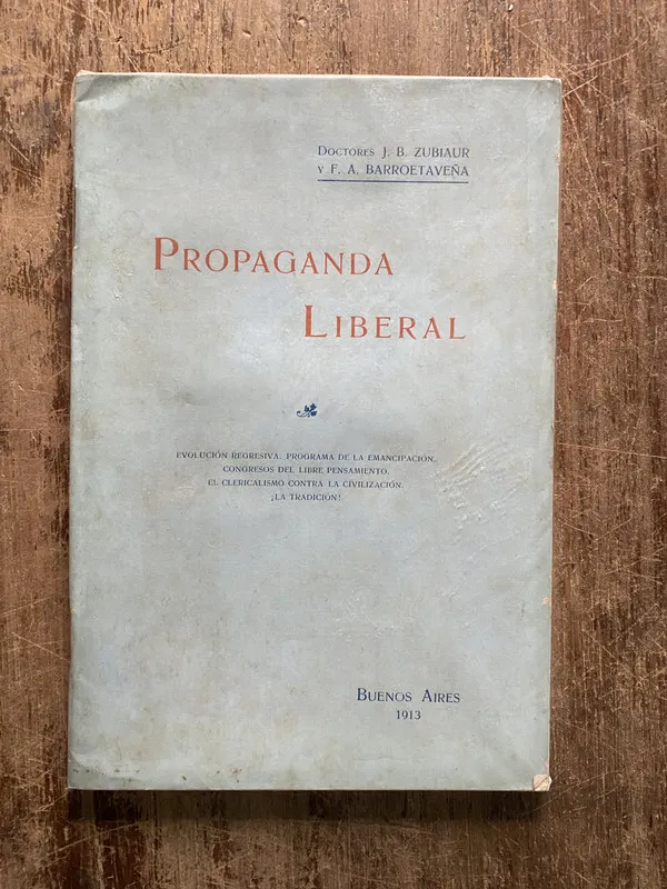 Propaganda Liberal - Zubiaur (5h3)