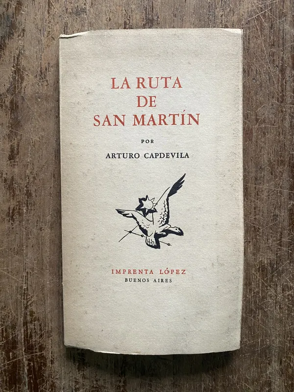 La ruta de San Martin - Capdevila Arturo (5h3)